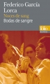 Couverture Noces de sang Editions Folio  (Bilingue) 2010