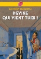 Couverture Les frères Diamant, tome 3 : Devine qui vient tuer Editions Le Livre de Poche (Jeunesse) 2007