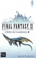 Couverture Final Fantasy XI Online, tome 5 : L'Epée du Gardien, partie 2 Editions Fleuve 2007