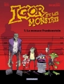 Couverture Igor et les monstres, tome 1 : La menace Frankenstein Editions Dargaud 2002