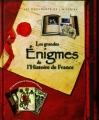 Couverture Les grandes énigmes de l'histoire de France Editions France Loisirs 2013