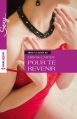 Couverture Le désir nu, tome 2 : Pour te revenir Editions Harlequin (Sexy) 2015