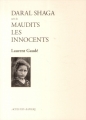 Couverture Daral Shaga / Maudits les Innocents Editions Actes Sud (Papiers) 2014