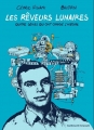 Couverture Les Rêveurs lunaires Editions Gallimard / Grasset 2015