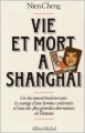 Couverture Vie et mort à Shanghai Editions Le Livre de Poche 1989