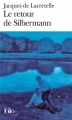 Couverture Le retour de Silbermann Editions Folio  1982