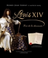 Couverture Louis XIV, Roi de la démesure Editions Larousse (Les documents de l'histoire) 2015