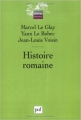 Couverture Histoire romaine Editions Presses universitaires de France (PUF) (Quadrige - Manuels) 2008