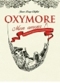 Couverture Oxymore mon amour ! Dictionnaire inattendu de la langue fançaise Editions France Loisirs 2013