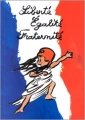 Couverture Liberté, Egalité, Fraternité dès la maternell Editions Seuil 2012