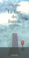 Couverture La tour des fourmis Editions Actes Sud 2006
