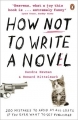 Couverture How not to write a novel Editions Penguin books 2009