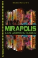 Couverture Mirapolis, tome 2 : Les lumières du vaisseau Editions Magnard (Jeunesse) 2015