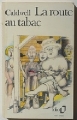 Couverture La route au tabac Editions Folio  1985