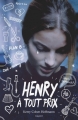 Couverture Henry à tout prix Editions Bayard 2015