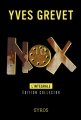 Couverture Nox, intégrale Editions Syros 2015