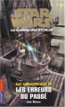 Couverture Star Wars : Les Apprentis Jedi, tome 18 : Les Erreurs du Passé Editions Pocket (Jeunesse) 2004