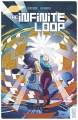 Couverture The infinite loop, tome 2 : La lutte Editions Glénat 2015