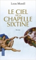 Couverture Le ciel de la chapelle Sixtine Editions Pocket 2015