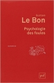 Couverture Psychologie des foules Editions Presses universitaires de France (PUF) (Quadrige) 2013