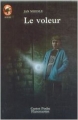 Couverture Le voleur Editions Flammarion 1994