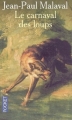 Couverture Le carnaval des loups Editions Pocket 2006