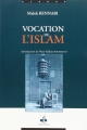 Couverture Vocation de l'Islam Editions Albouraq 2006