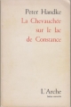 Couverture La chevauchée sur le lac de Constance Editions L'Arche (Scène ouverte) 1974