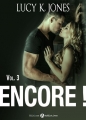 Couverture Encore !, tome 3 Editions Addictives 2015
