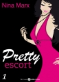 Couverture Pretty Escort, tome 1 Editions Addictives 2015