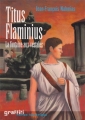 Couverture Titus Flaminius, tome 1 : La fontaine aux vestales Editions France Loisirs (Romans historiques) 2005
