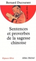 Couverture Sentences et Proverbes de la Sagesse Chinoise Editions Albin Michel (Espaces libres) 1995