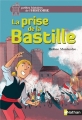Couverture La prise de la Bastille Editions Nathan (Petites histoires de l'Histoire) 2015