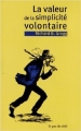 Couverture La valeur de la simplicité volontaire Editions Le Pas de côté 2012