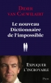 Couverture Le nouveau dictionnaire de l'impossible Editions Plon 2015