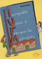 Couverture L'IUFM : L'incroyable usine à fabriquer les maîtresses Editions Circonflexe 2005
