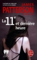 Couverture Le women murder club, tome 11 : La 11e et dernière heure Editions Le Livre de Poche 2015