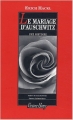 Couverture Le Mariage d'Auschwitz Editions Viviane Hamy 2003