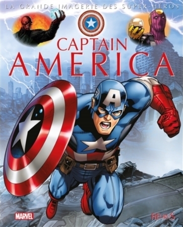 Couverture La Grande Imagerie des Super-Héros : Captain America