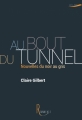 Couverture Au bout du tunnel Editions de La Rémanence 2015