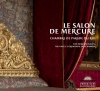 Couverture Le salon de Mercure - Chambre de parade du Roi Editions ArtLys (Versailles Etat des lieux) 2015