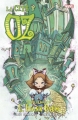 Couverture Oz (comics), tome 6 : La cité d'Oz Editions Panini (Marvel) 2015