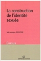 Couverture La construction de l'identité sexuée Editions Armand Colin (Cursus) 2007