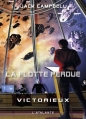 Couverture La flotte perdue, tome 6 : Victorieux Editions L'Atalante (La Dentelle du cygne) 2013