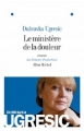 Couverture Le ministère de la douleur Editions Albin Michel (Les grandes traductions) 2008
