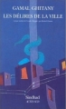 Couverture Les délires de la ville Editions Actes Sud (Sindbad) 1999