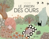 Couverture Le jardin des ours Editions Thierry Magnier 2015