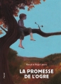 Couverture La promesse de l'ogre Editions L'École des loisirs (Pastel) 2015