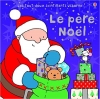 Couverture Le père Noël Editions Usborne (Les tout-doux scintillants Usborne) 2005