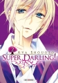 Couverture Super Darling, tome 2 Editions Soleil (Manga - Shôjo) 2015